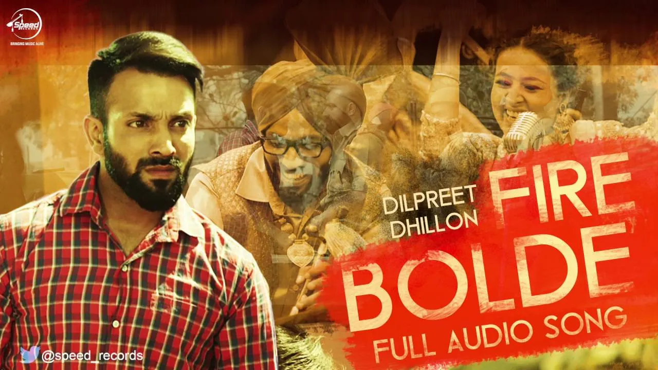 Fire Bolde (feat. Inder Kaur) - Dilpreet Dhillon Poster