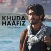  Khuda Haafiz - Title Track Poster